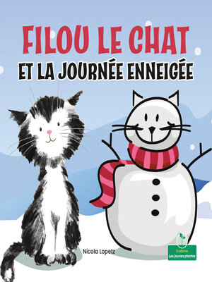 cover image of Filou le chat et la journée enneigée